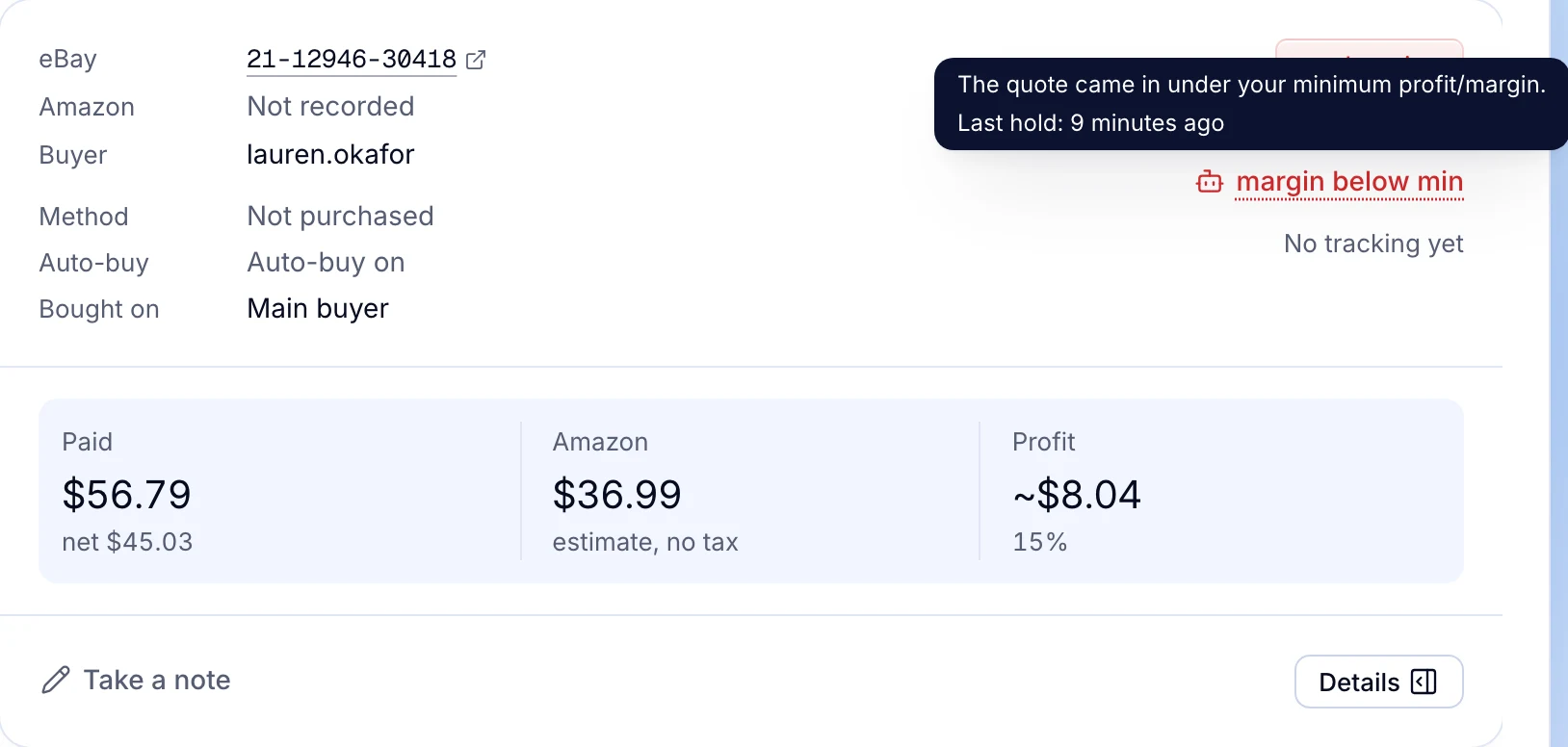 An order held by Auto Buy: the quote came in under the minimum profit, 9 minutes ago.